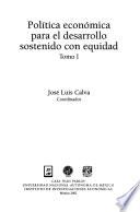 Política económica para el desarrollo sostenido con equidad