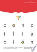 Políticas de conciliación en las empresas : un análisis del caso español