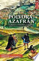 Pólvora y azafrán