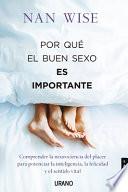 Por Que El Buen Sexo Es Importante