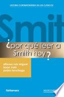 ¿Por qué leer a Smith hoy?