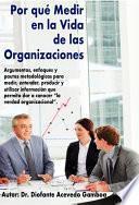 Por Qué Medir en la Vida de las Organizaciones