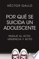 Por qué se suicida un adolescente