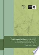 Positivismos jurídicos (1800-1950)