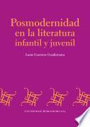 Posmodernidad en la literatura infantil y juvenil