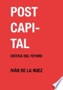 Postcapital