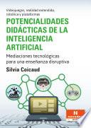 Potencialidades didácticas de la inteligencia artificial