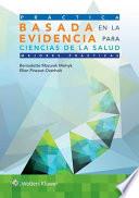 Practica Basada En La Evidencia Para Ciencias de La Salud