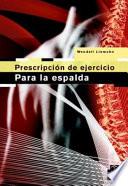 PRESCRIPCIÓN DEL EJERCICIO PARA LA ESPALDA