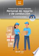 Prevención de riesgos laborales: Personal de reparto y de conducción