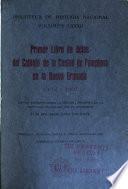 Primer libro de actas del Cabildo de la ciudad de Pamplona en la Nueva Granada, 1552-1561