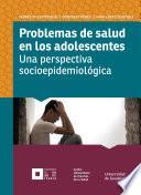 Problemas de salud en los adolescentes