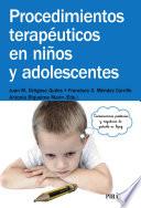 Procedimientos terapéuticos en niños y adolescentes