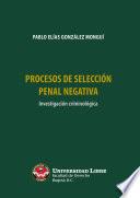 Procesos de Selección Penal Negativa