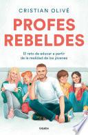 Profes rebeldes