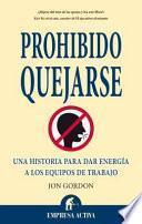 Prohibido Quejarse