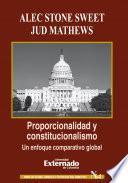 Proporcionalidad y constitucionalismo: un enfoque comparativo global