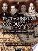 Protagonistas desconocidos de la conquista de América