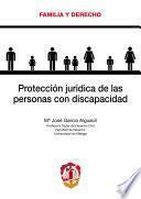 Protección jurídica de las personas con discapacidad