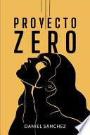 Proyecto Zero