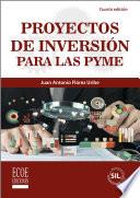 Proyectos de inversión para las pyme