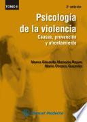 Psicología de la violencia Tomo II