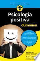 Psicología positiva para Dummies