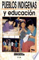 Pueblos indígenas y educación