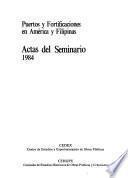 Puertos y fortificaciones en América y Filipinas