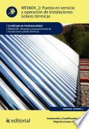 Puesta en servicio y operación de instalaciones solares térmicas. ENAE0208