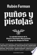 Puños y pistolas