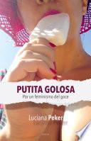 Putita golosa