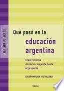 Qué pasó en la educación argentina