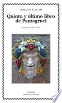 Quinto y último libro de Pantagruel