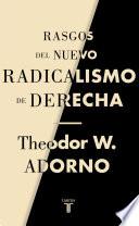 Rasgos del nuevo radicalismo de derecha