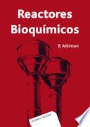 Reactores bioquímicos