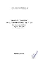 Realismo teatral y realismo cinematográfico