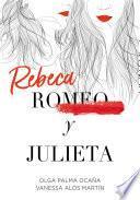 Rebeca y Julieta