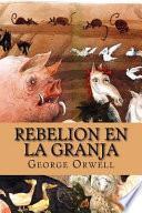 Rebelion En La Granja/ Animal Farm