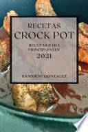 RECETAS CROCK POT 2021