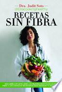 Recetas sin fibra