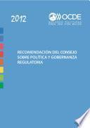 Recomendación del Consejo sobre Política y Gobernanza Regulatoria