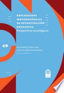 Reflexiones metodológicas de investigación educativa.