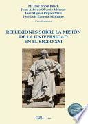 Reflexiones sobre la misión de la universidad en el siglo XXI