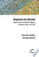 Regímenes de alteridad