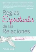 Reglas Espirituales de las Relaciones