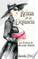 Reina de la Elegancia