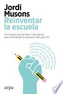 Reinventar la escuela