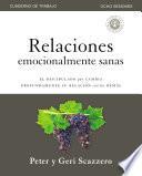 Relaciones emocionalmente sanas – Guía de estudio