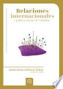 Relaciones internacionales y política exterior de Colombia